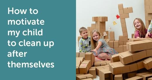 How do you get kids to clean up after themselves? - GIGI TOYS