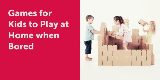 Games for Kids to Play at Home when Bored - GIGI TOYS