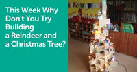 This Week Why Don't You Try Building a Reindeer and a Christmas Tree? - GIGI TOYS